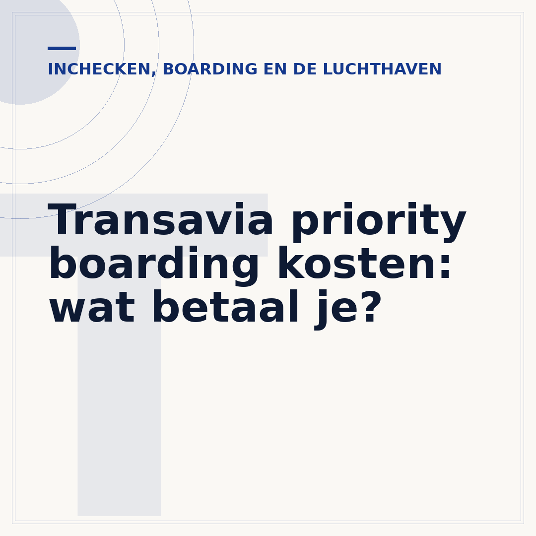 Transavia priority boarding kosten: wat betaal je?