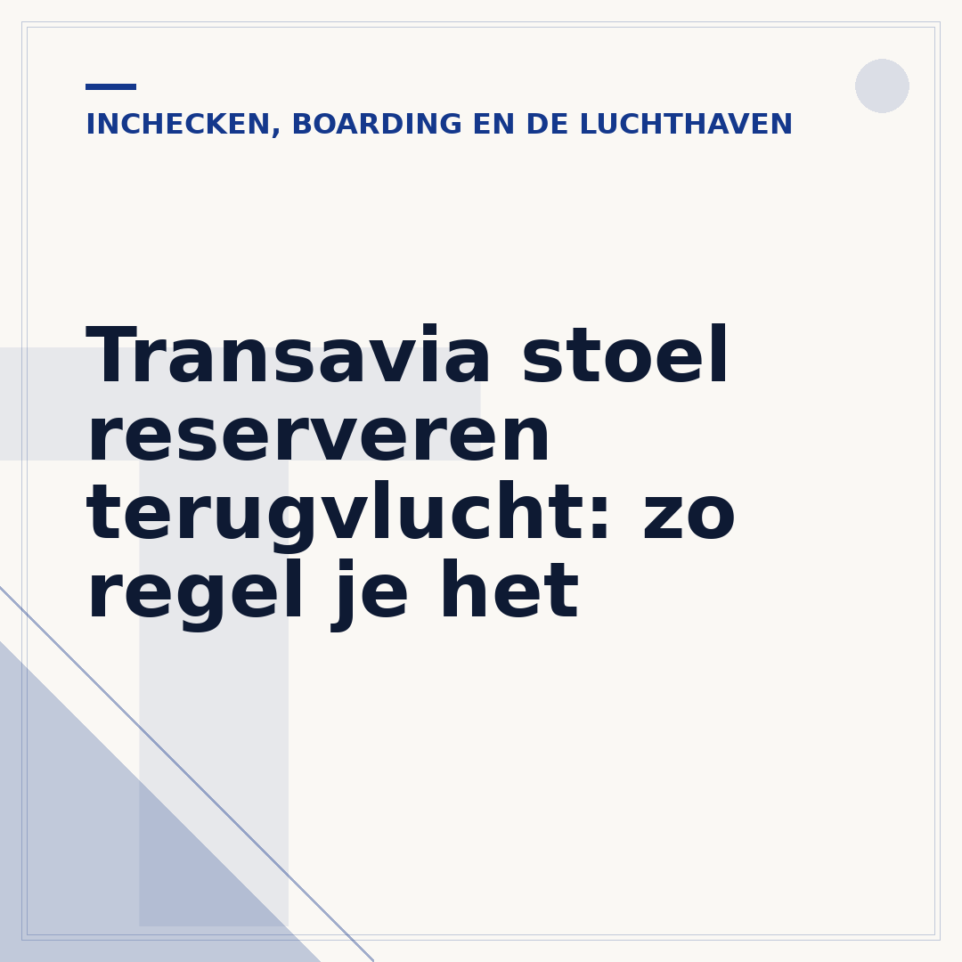 Transavia stoel reserveren terugvlucht: zo regel je het