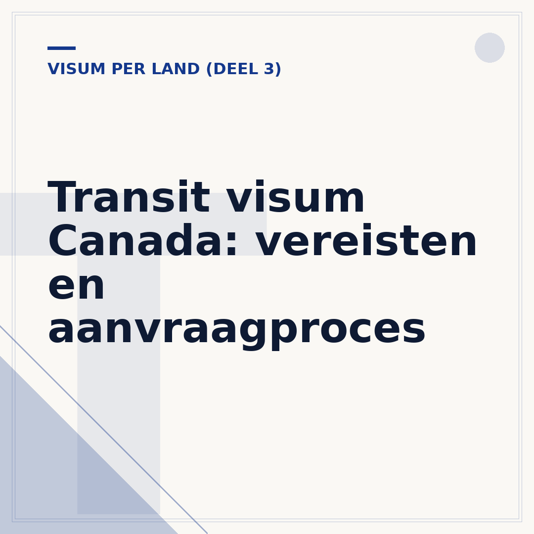 Transit visum Canada: vereisten en aanvraagproces