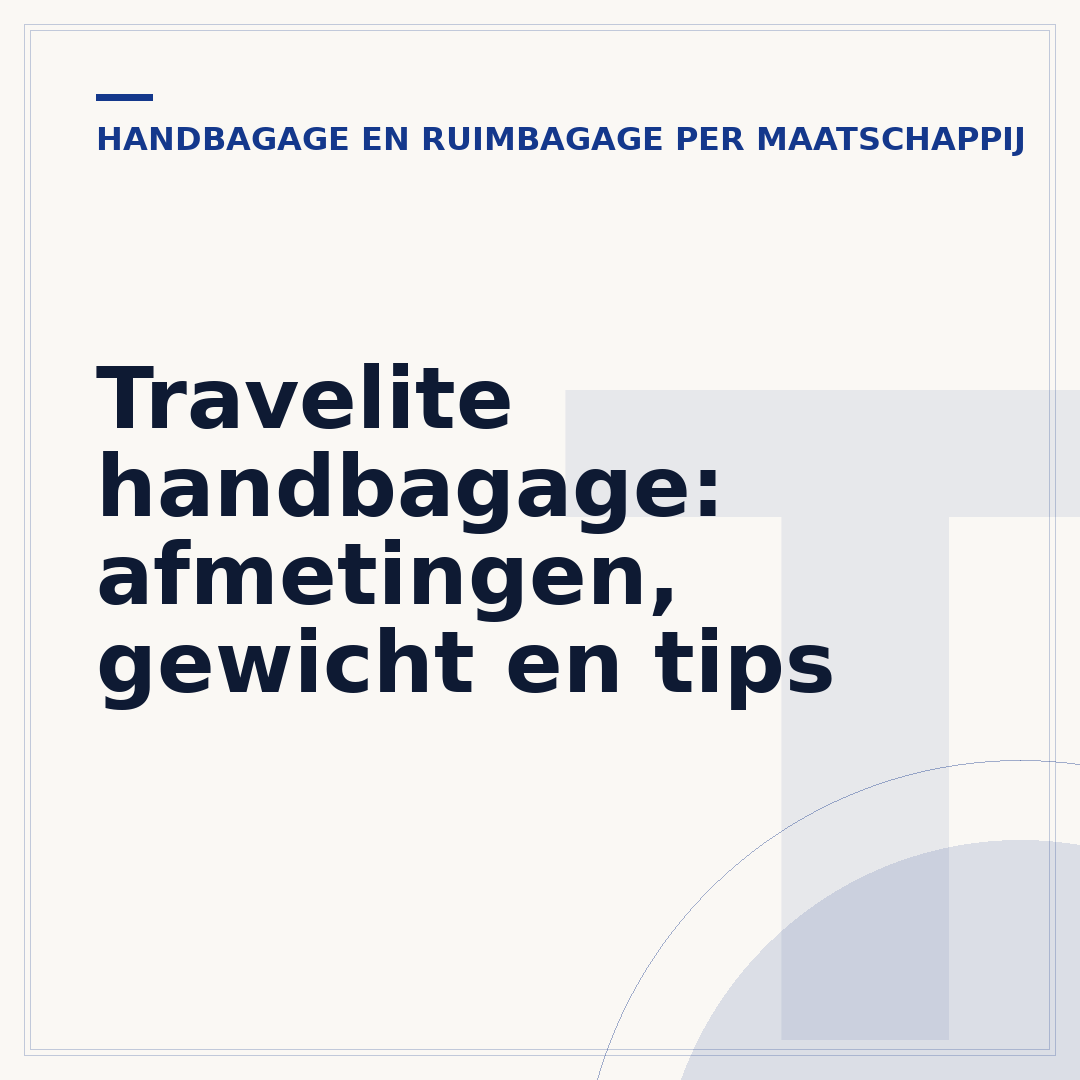 Travelite handbagage: afmetingen, gewicht en tips