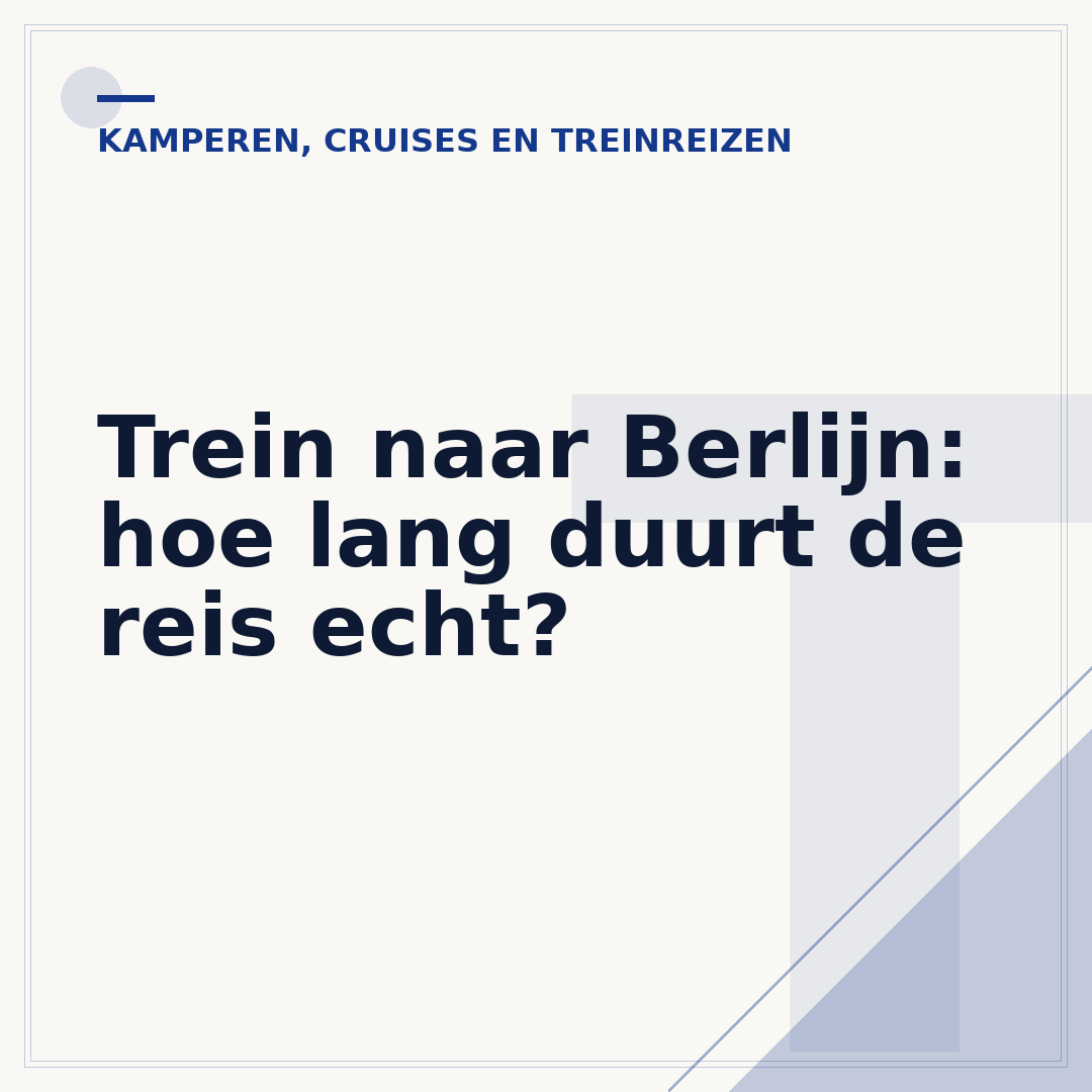 Trein naar Berlijn: hoe lang duurt de reis echt?