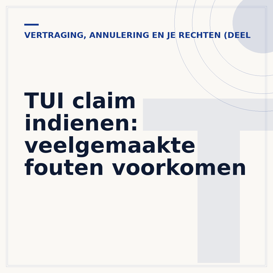 TUI claim indienen: veelgemaakte fouten voorkomen