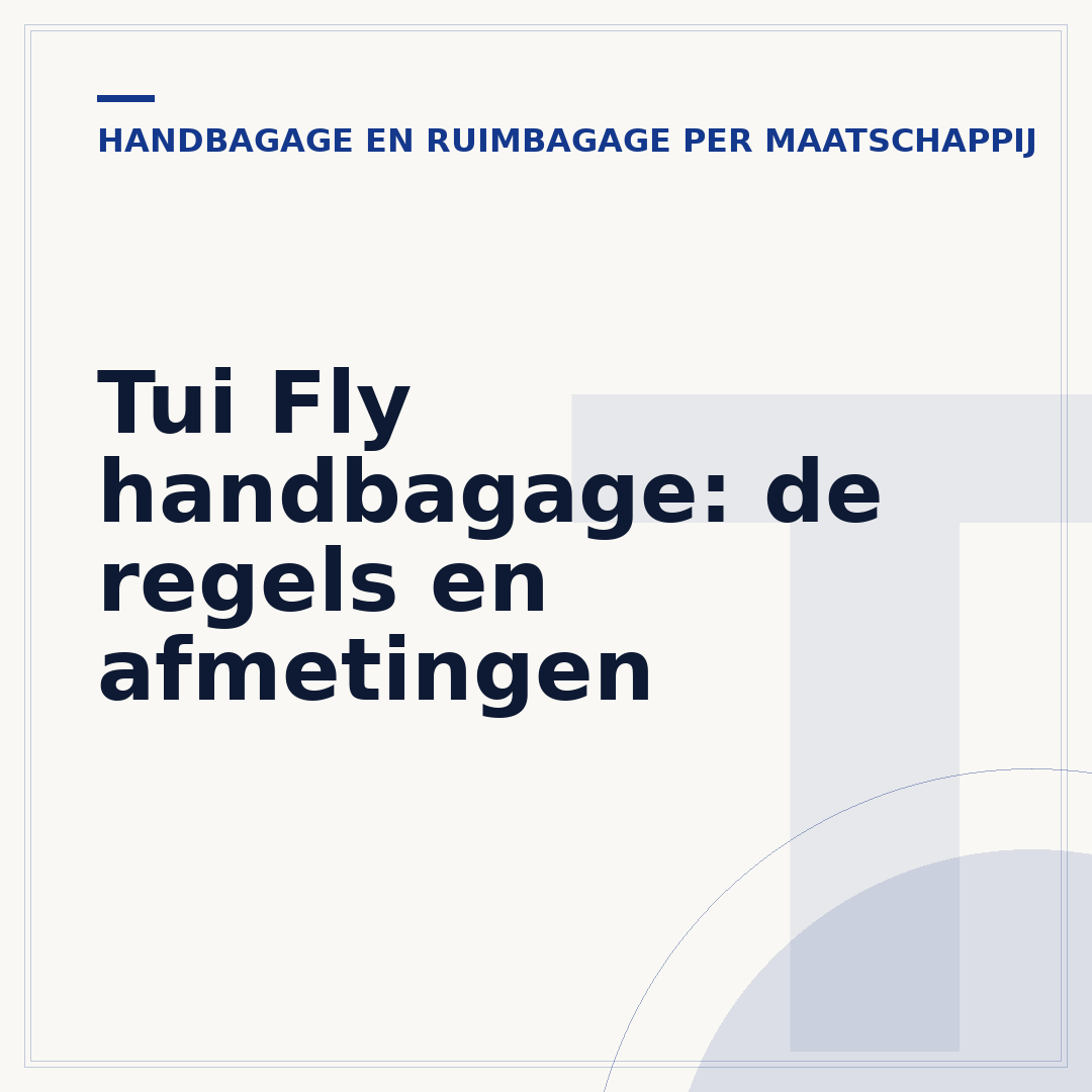 Tui Fly handbagage: de regels en afmetingen
