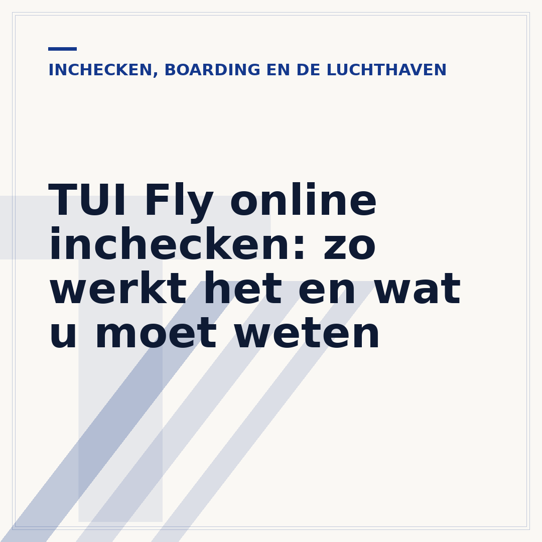 TUI Fly online inchecken: zo werkt het en wat u moet weten
