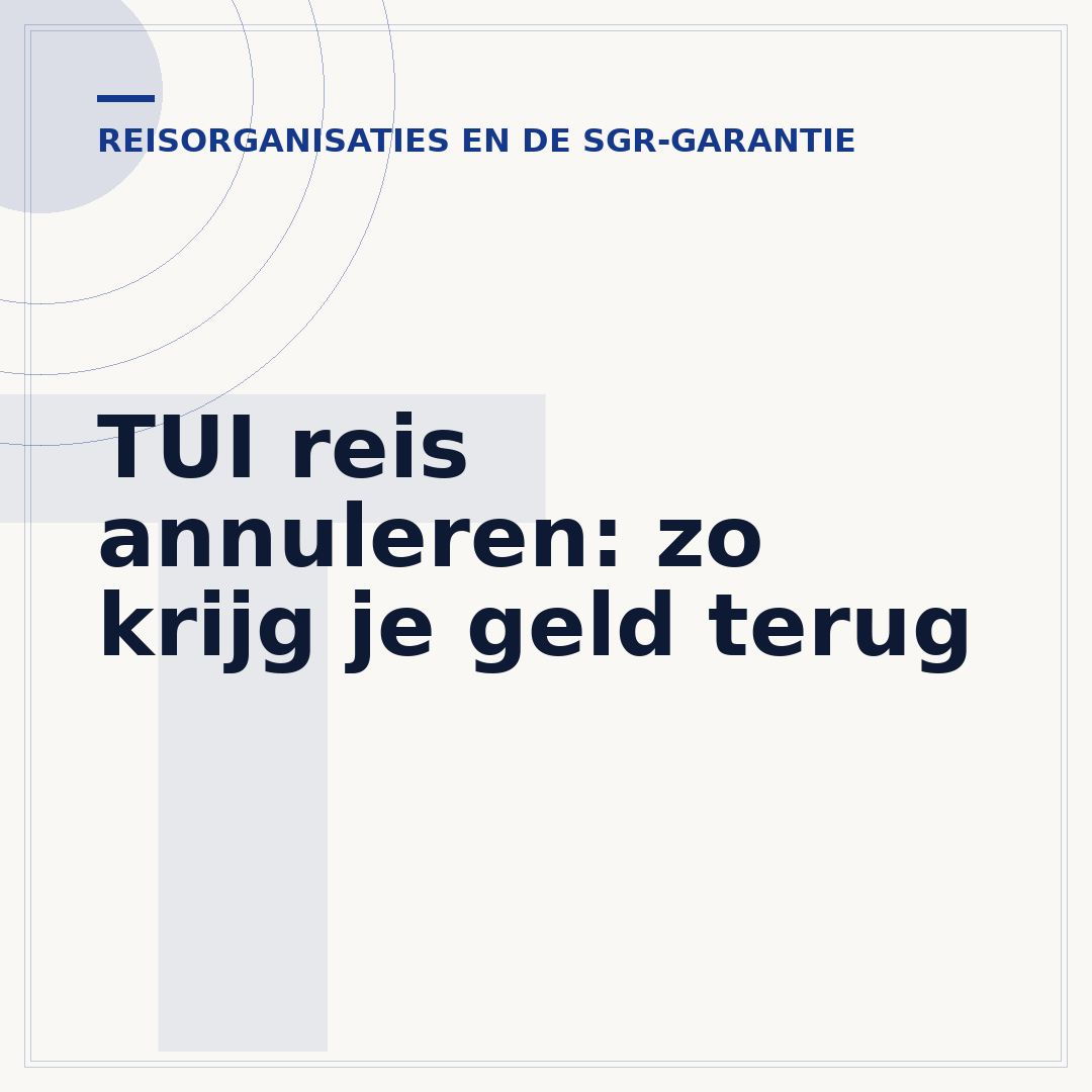 TUI reis annuleren: zo krijg je geld terug