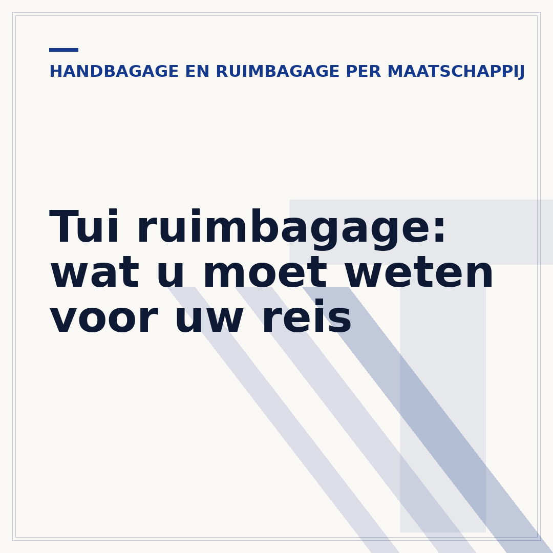 Tui ruimbagage: wat u moet weten voor uw reis