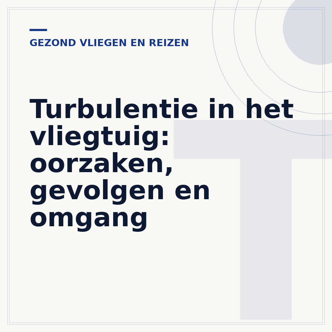 Turbulentie in het vliegtuig: oorzaken, gevolgen en omgang