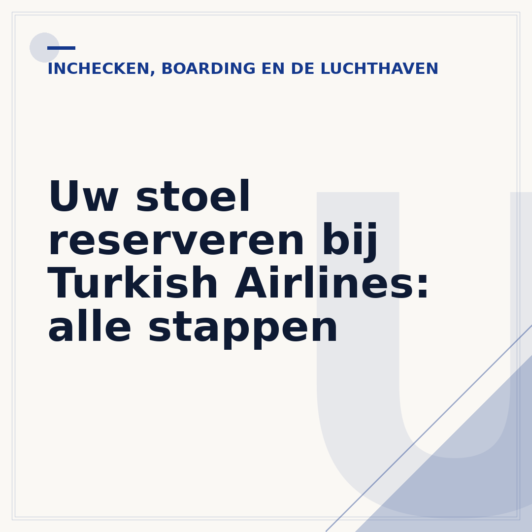 Uw stoel reserveren bij Turkish Airlines: alle stappen