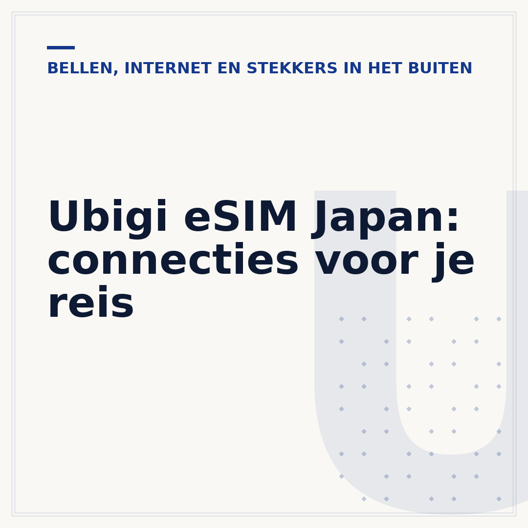 Ubigi eSIM Japan: connecties voor je reis
