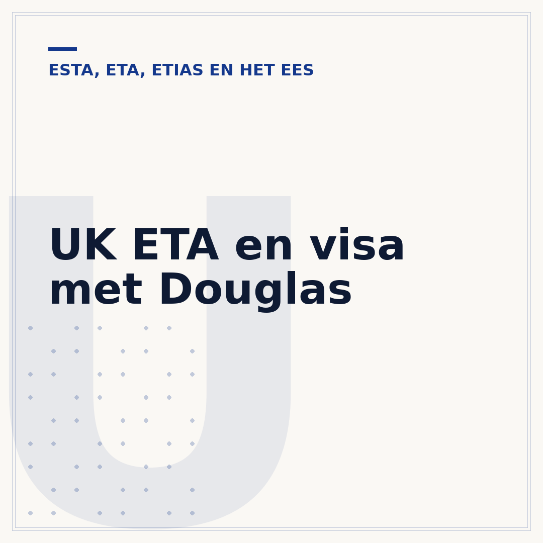 UK ETA en visa met Douglas