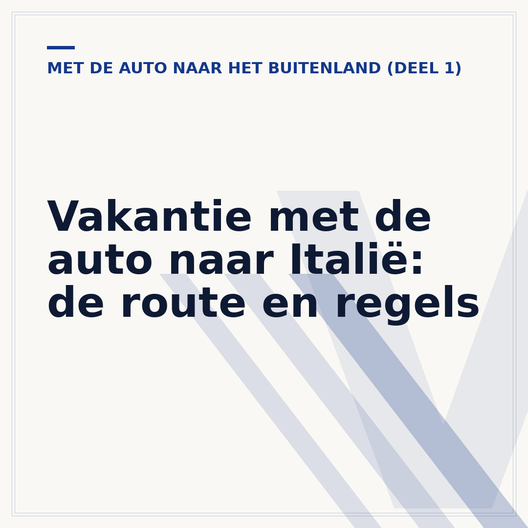 Vakantie met de auto naar Italië: de route en regels