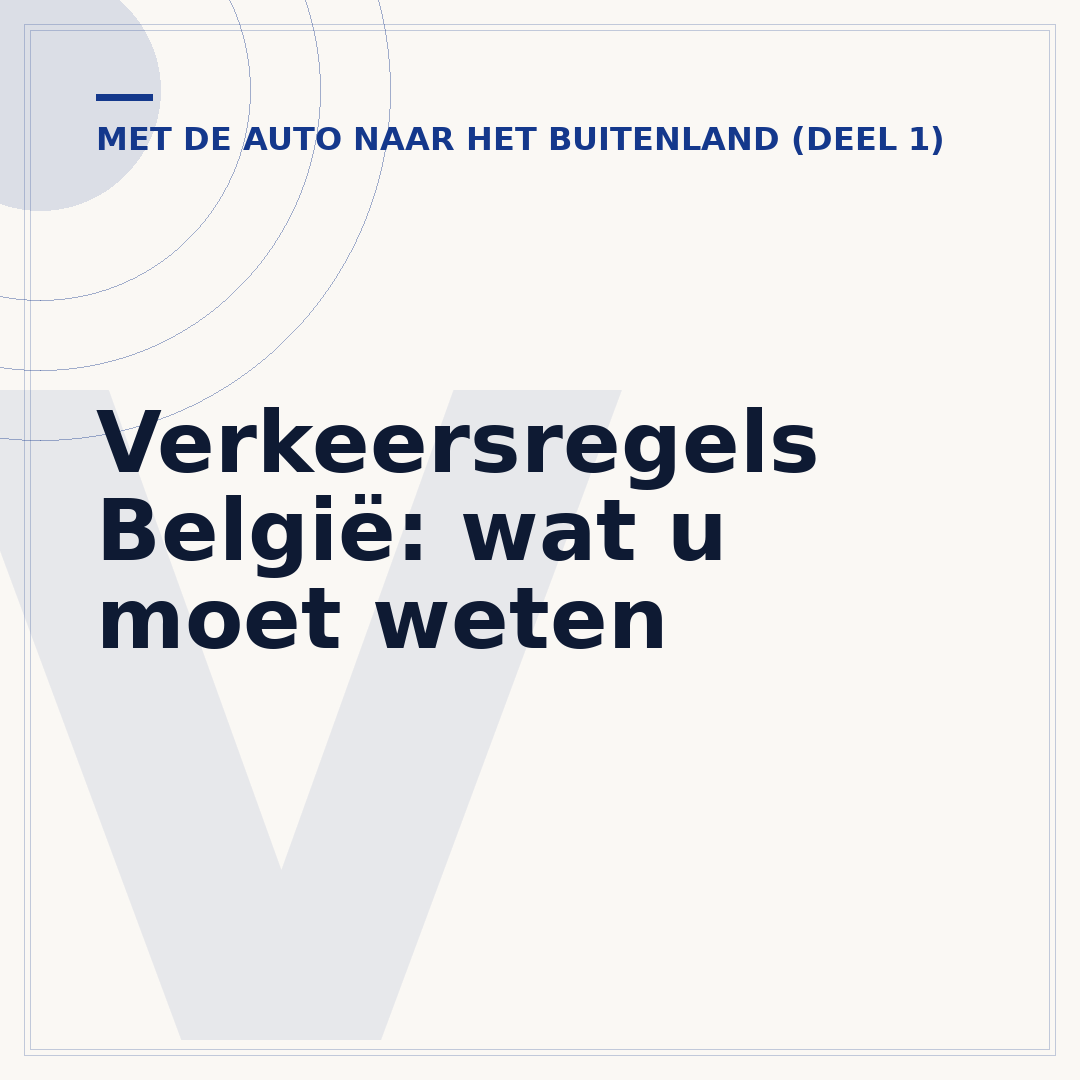 Verkeersregels België: wat u moet weten
