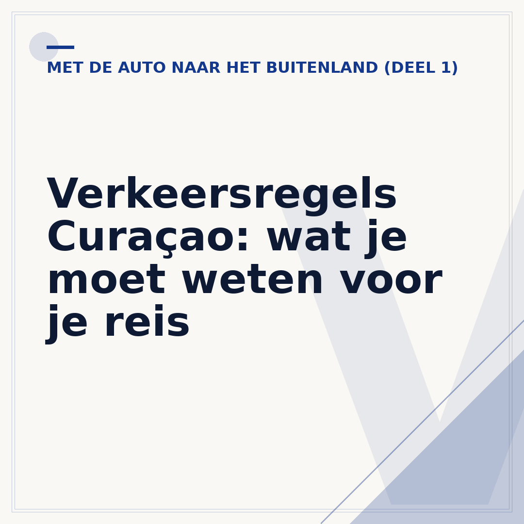 Verkeersregels Curaçao: wat je moet weten voor je reis