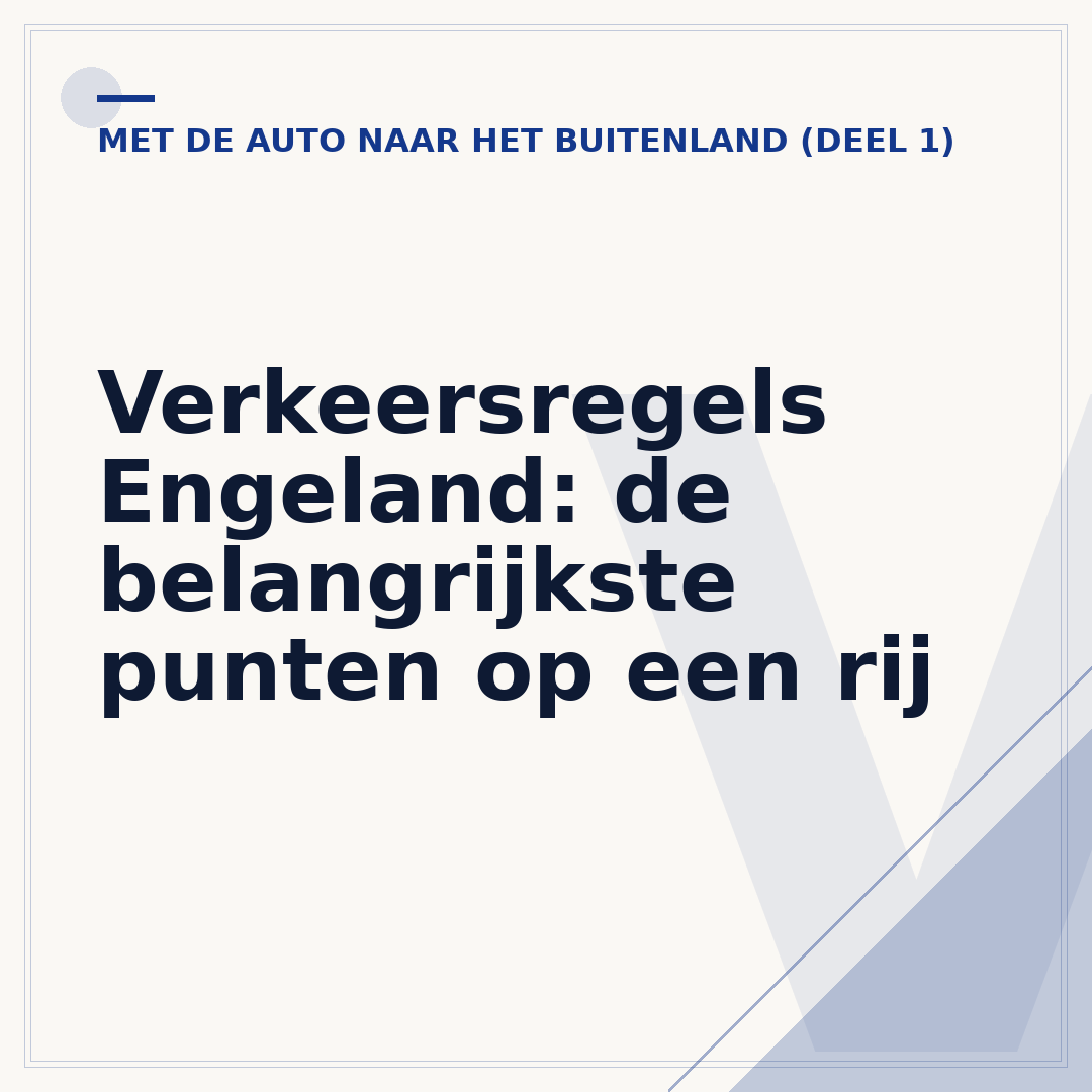 Verkeersregels Engeland: de belangrijkste punten op een rij