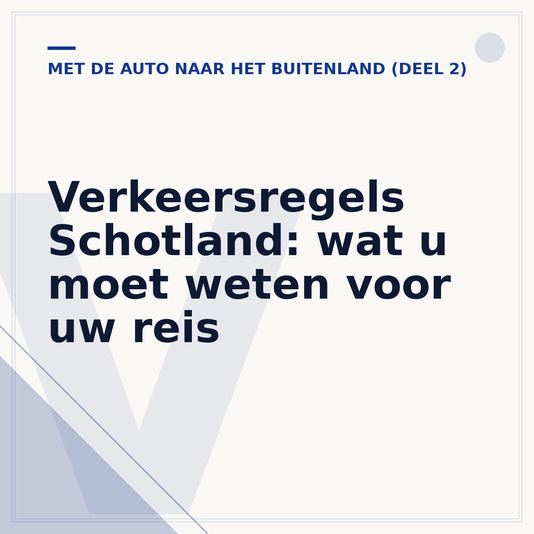 Verkeersregels Schotland: wat u moet weten voor uw reis