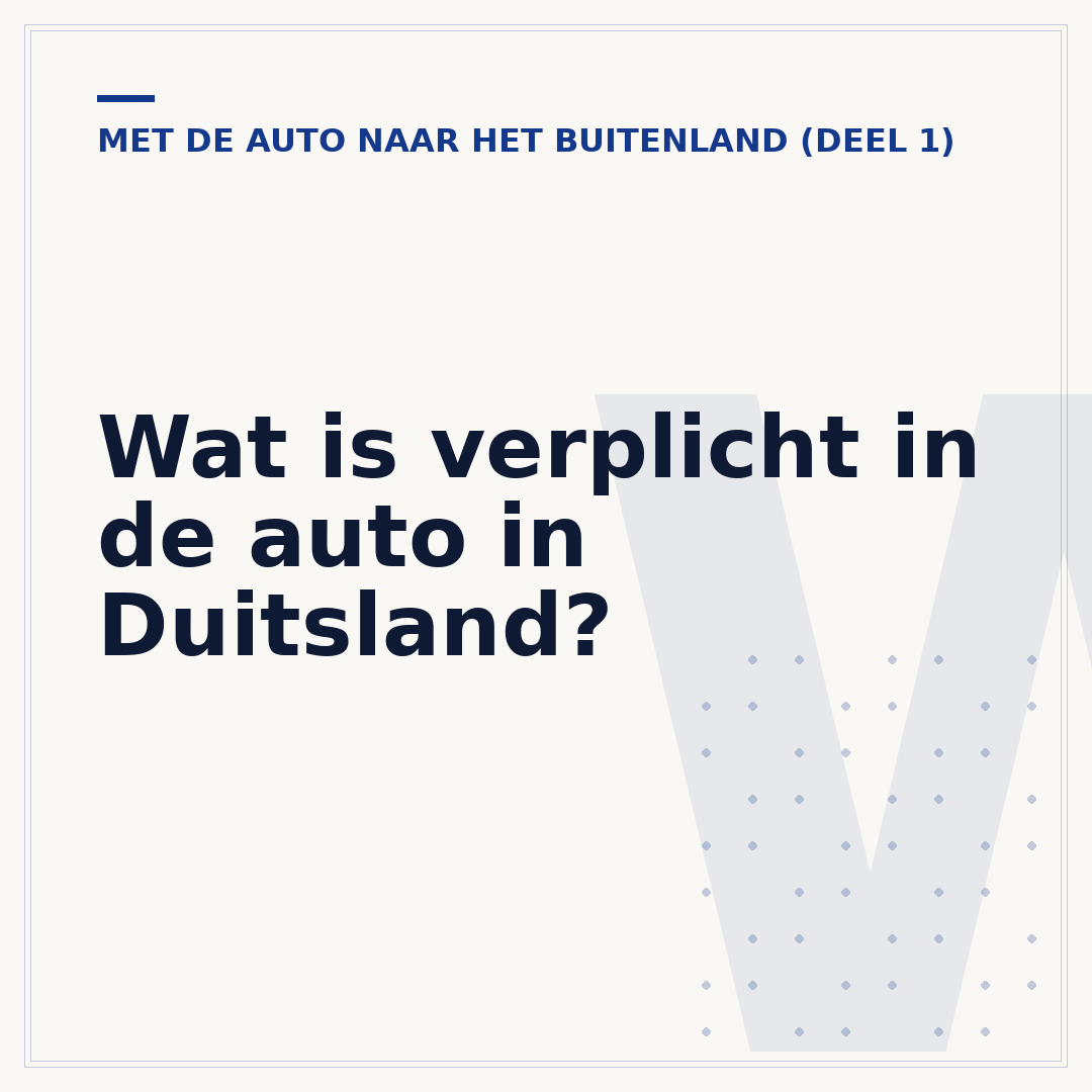 Wat is verplicht in de auto in Duitsland?
