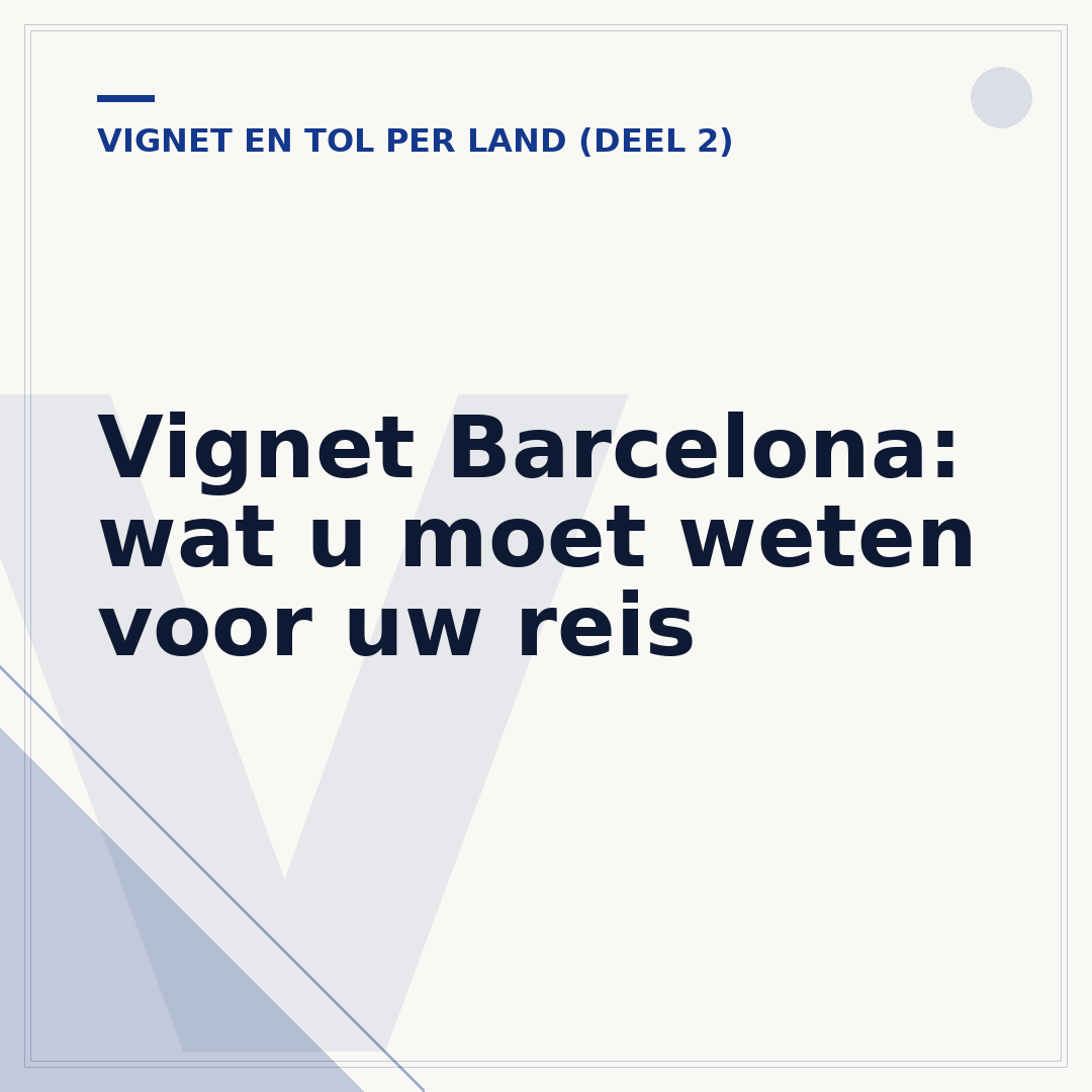 Vignet Barcelona: wat u moet weten voor uw reis