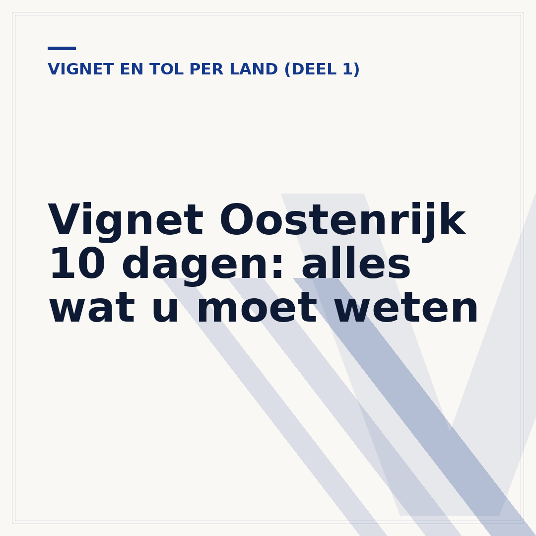 Vignet Oostenrijk 10 dagen: alles wat u moet weten