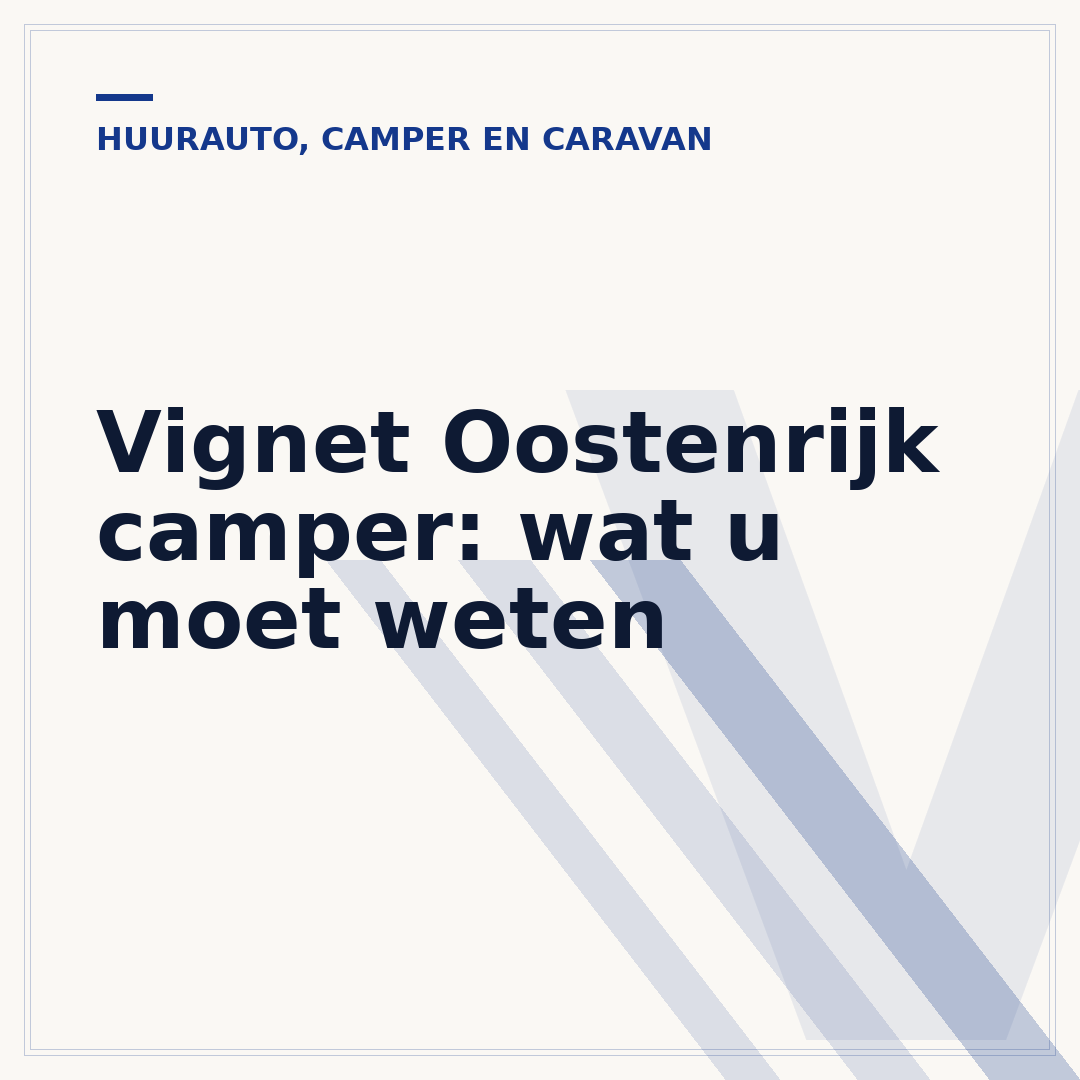 Vignet Oostenrijk camper: wat u moet weten