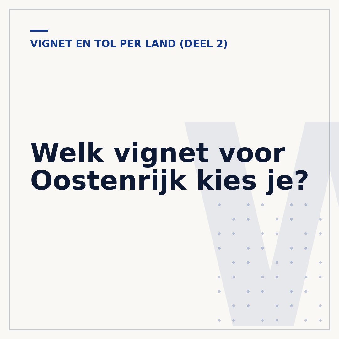 Welk vignet voor Oostenrijk kies je?