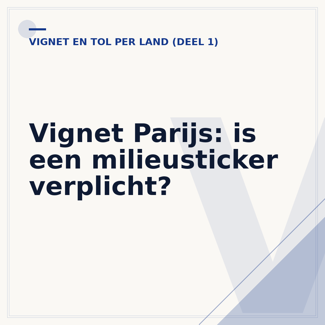 Vignet Parijs: is een milieusticker verplicht?