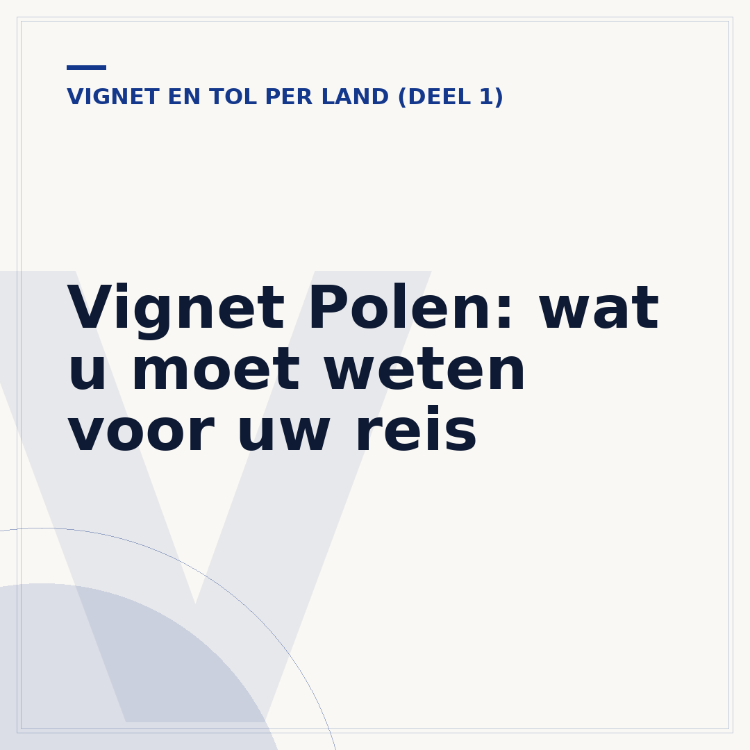 Vignet Polen: wat u moet weten voor uw reis