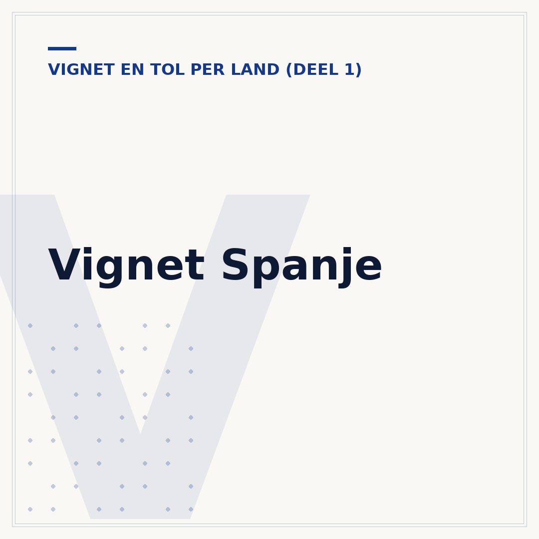 Vignet Spanje