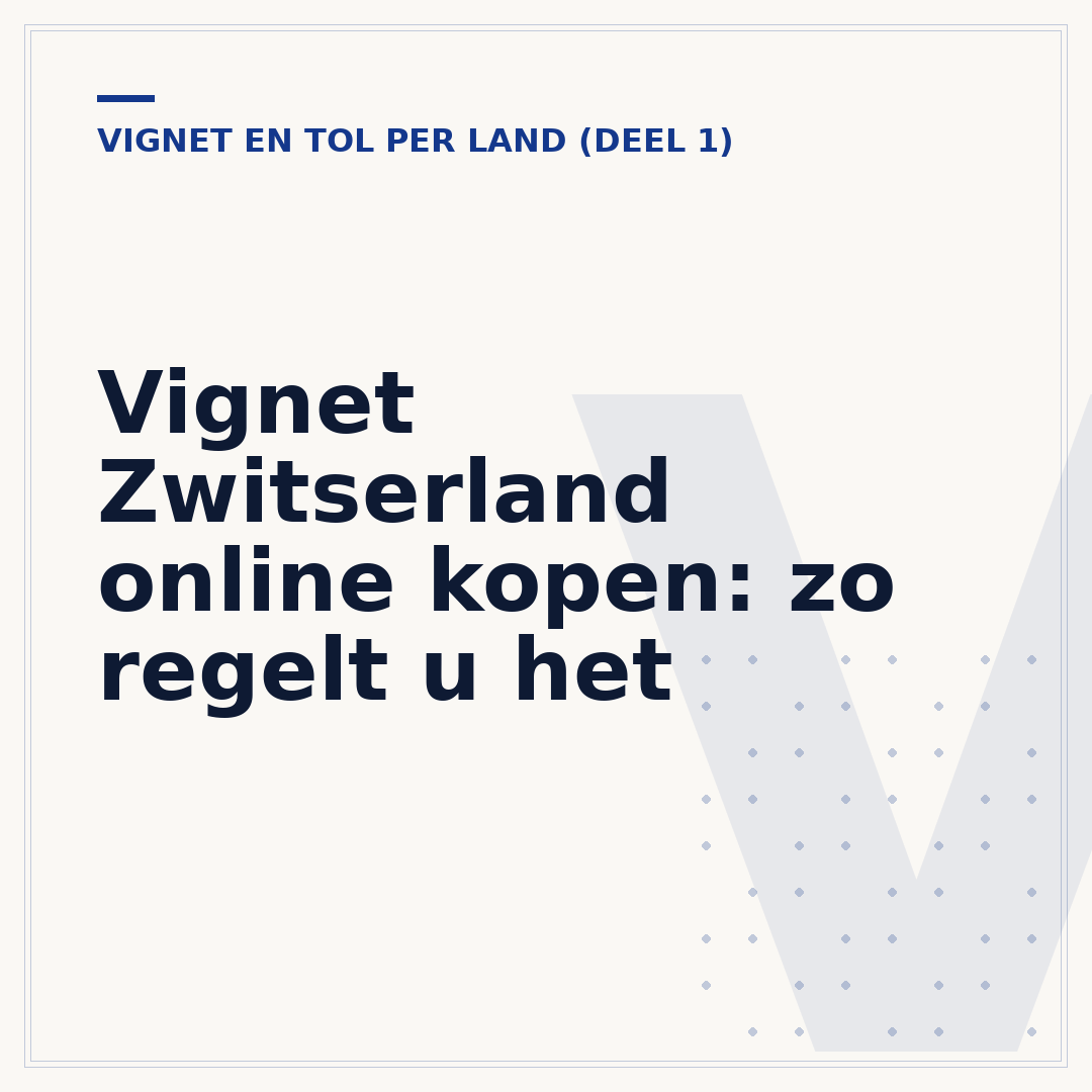Vignet Zwitserland online kopen: zo regelt u het