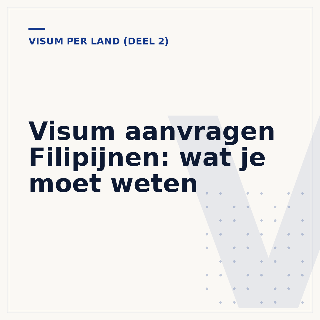 Visum aanvragen Filipijnen: wat je moet weten