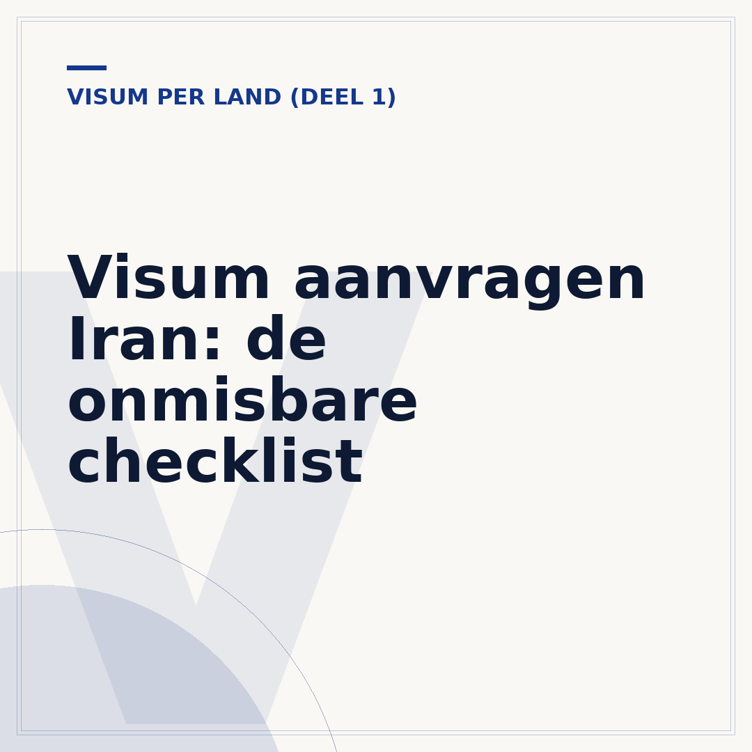 Visum aanvragen Iran: de onmisbare checklist