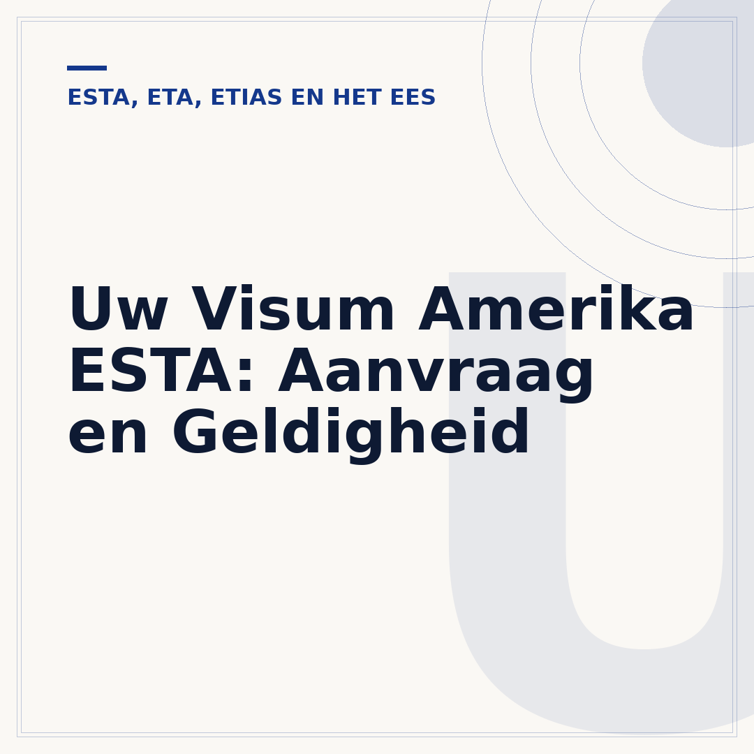 Uw Visum Amerika ESTA: Aanvraag en Geldigheid