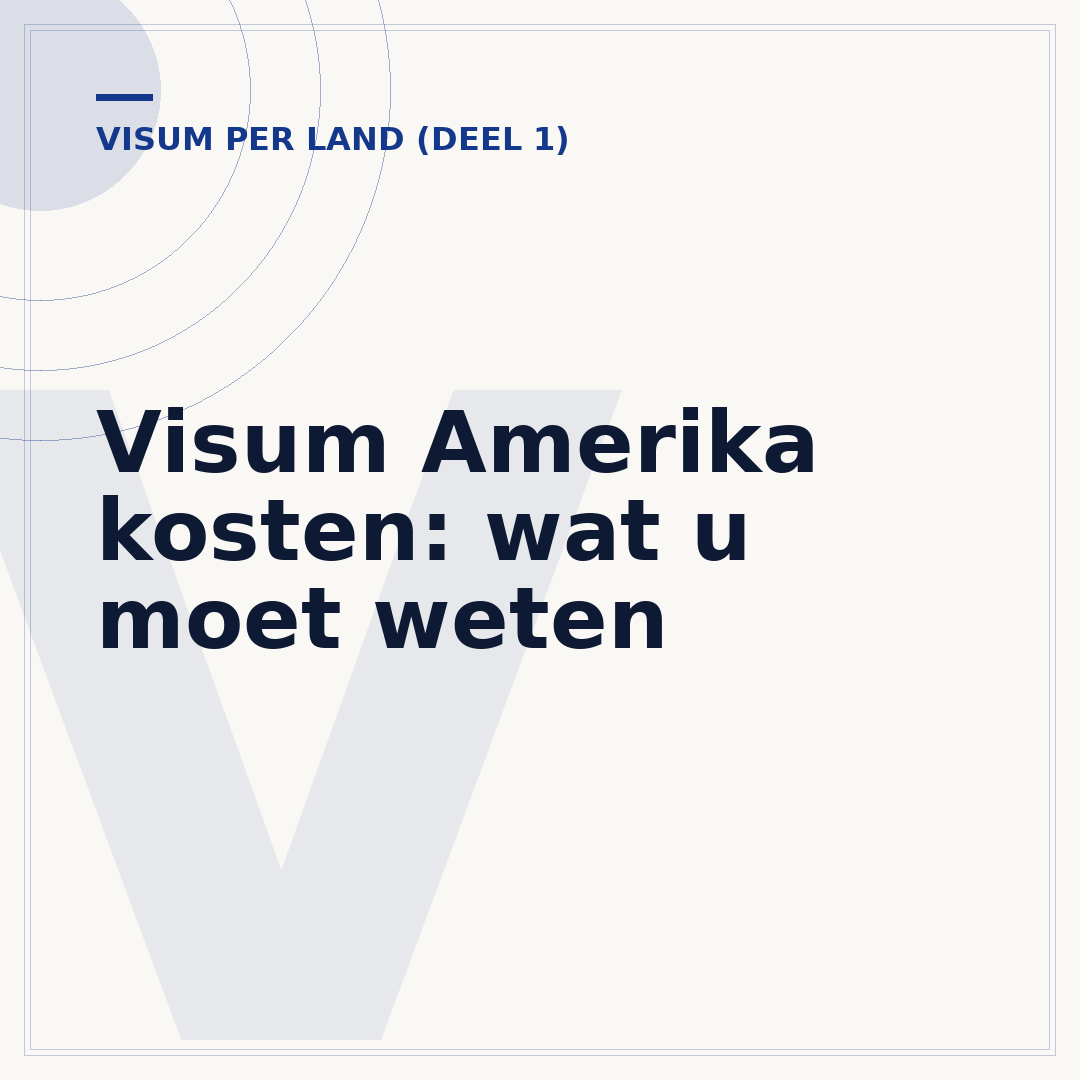 Visum Amerika kosten: wat u moet weten