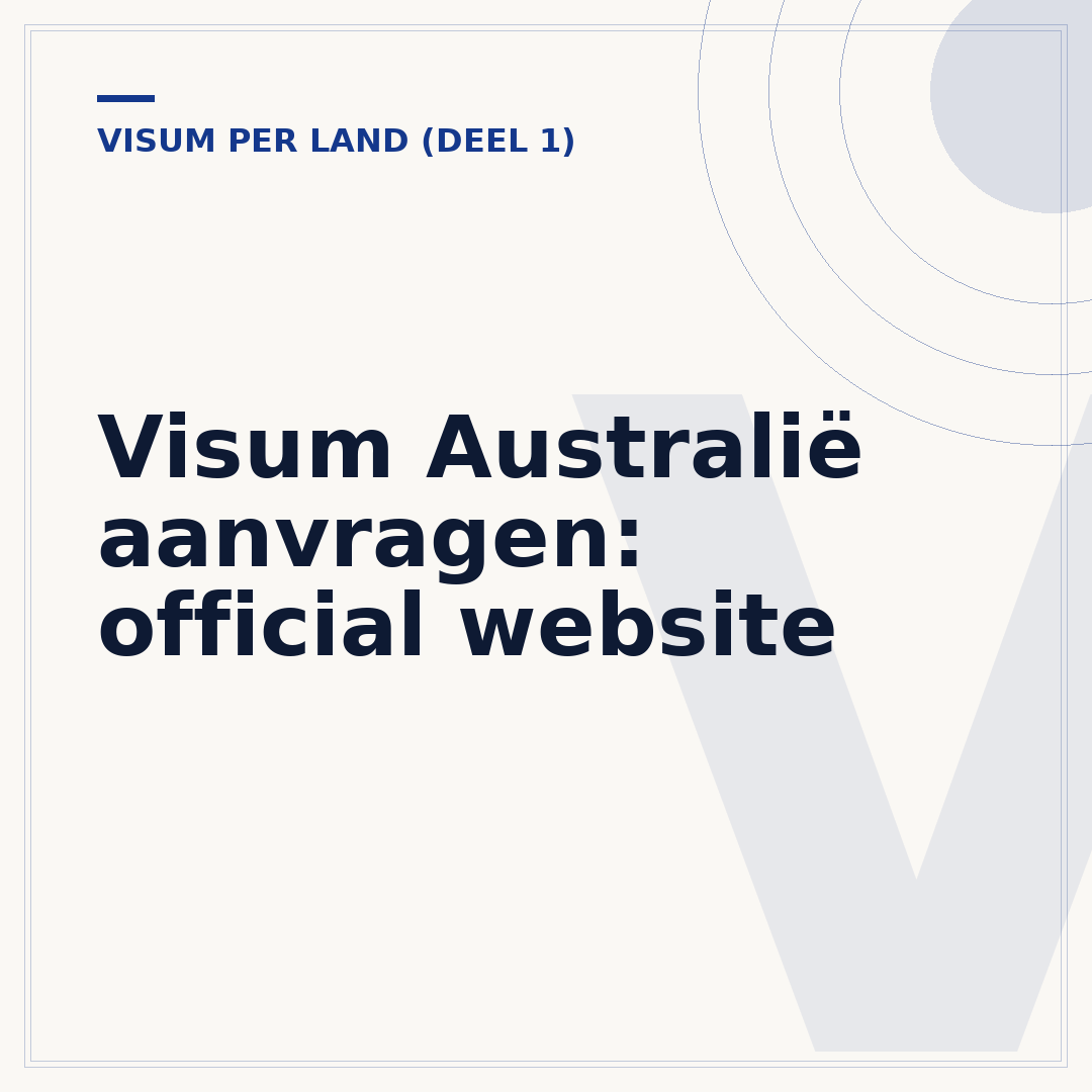Visum Australië aanvragen: official website
