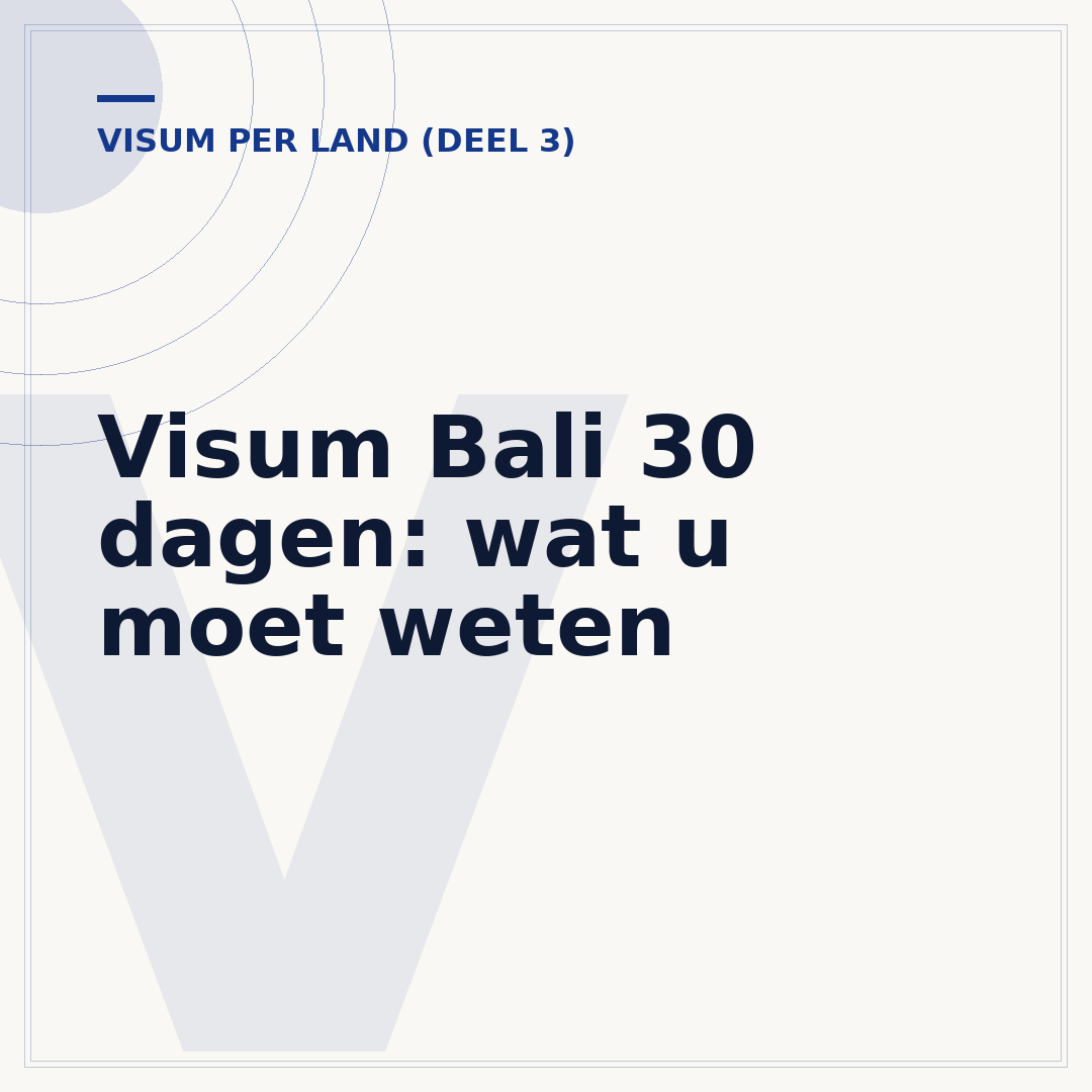 Visum Bali 30 dagen: wat u moet weten