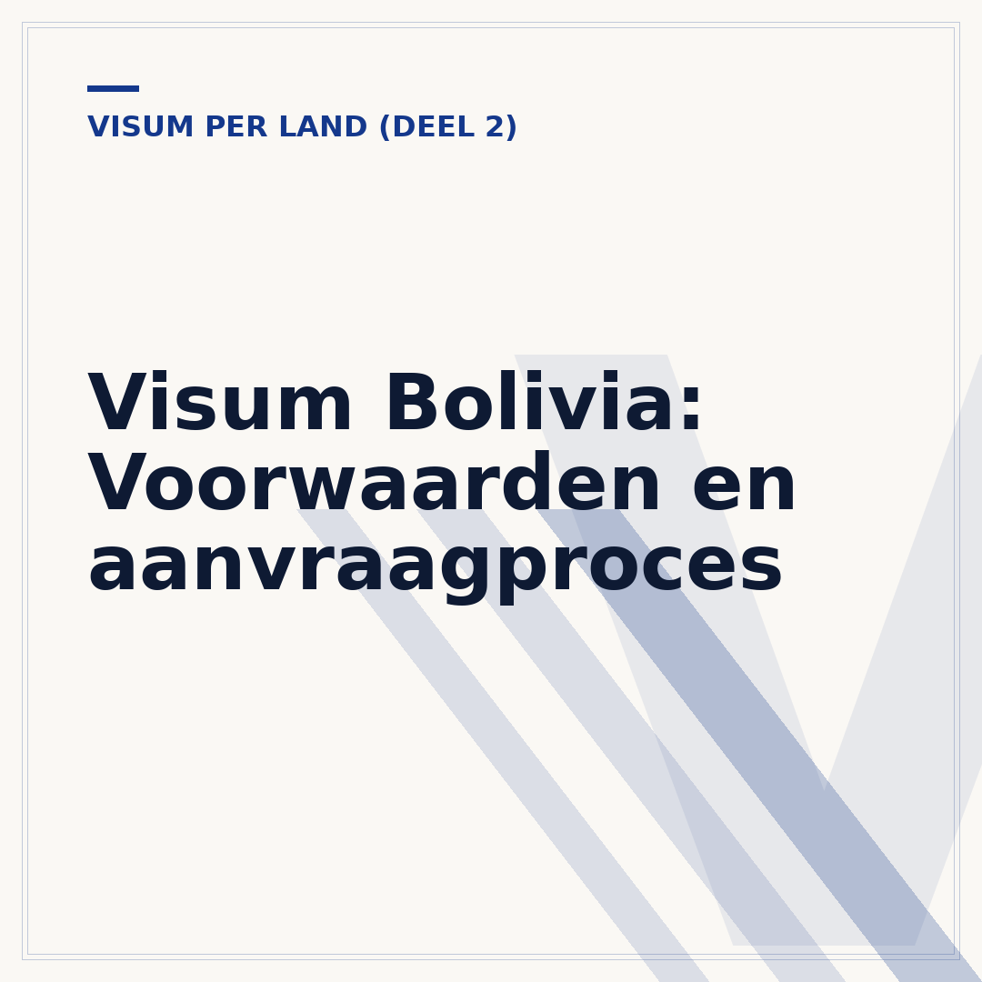 Visum Bolivia: Voorwaarden en aanvraagproces