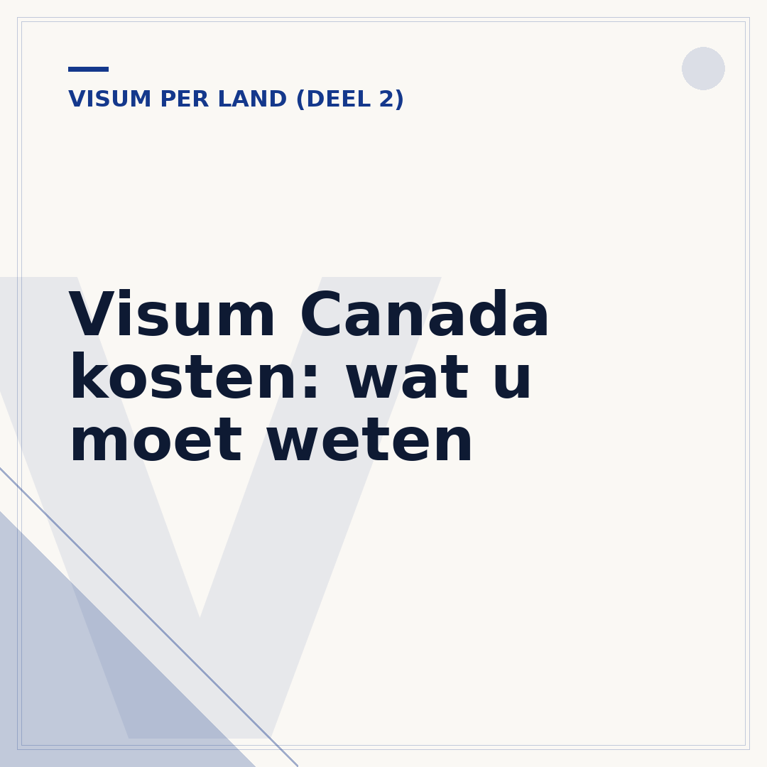 Visum Canada kosten: wat u moet weten