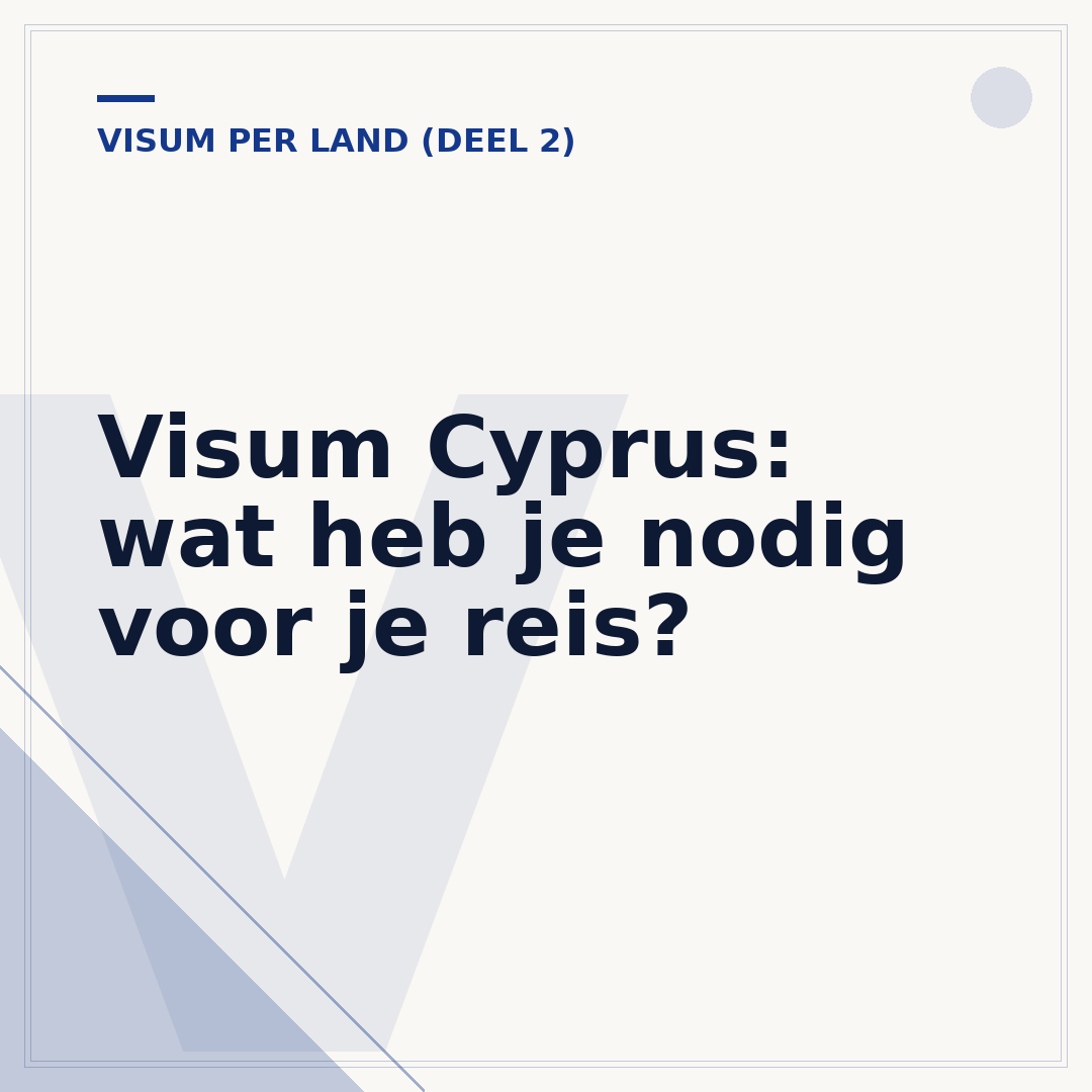Visum Cyprus: wat heb je nodig voor je reis?