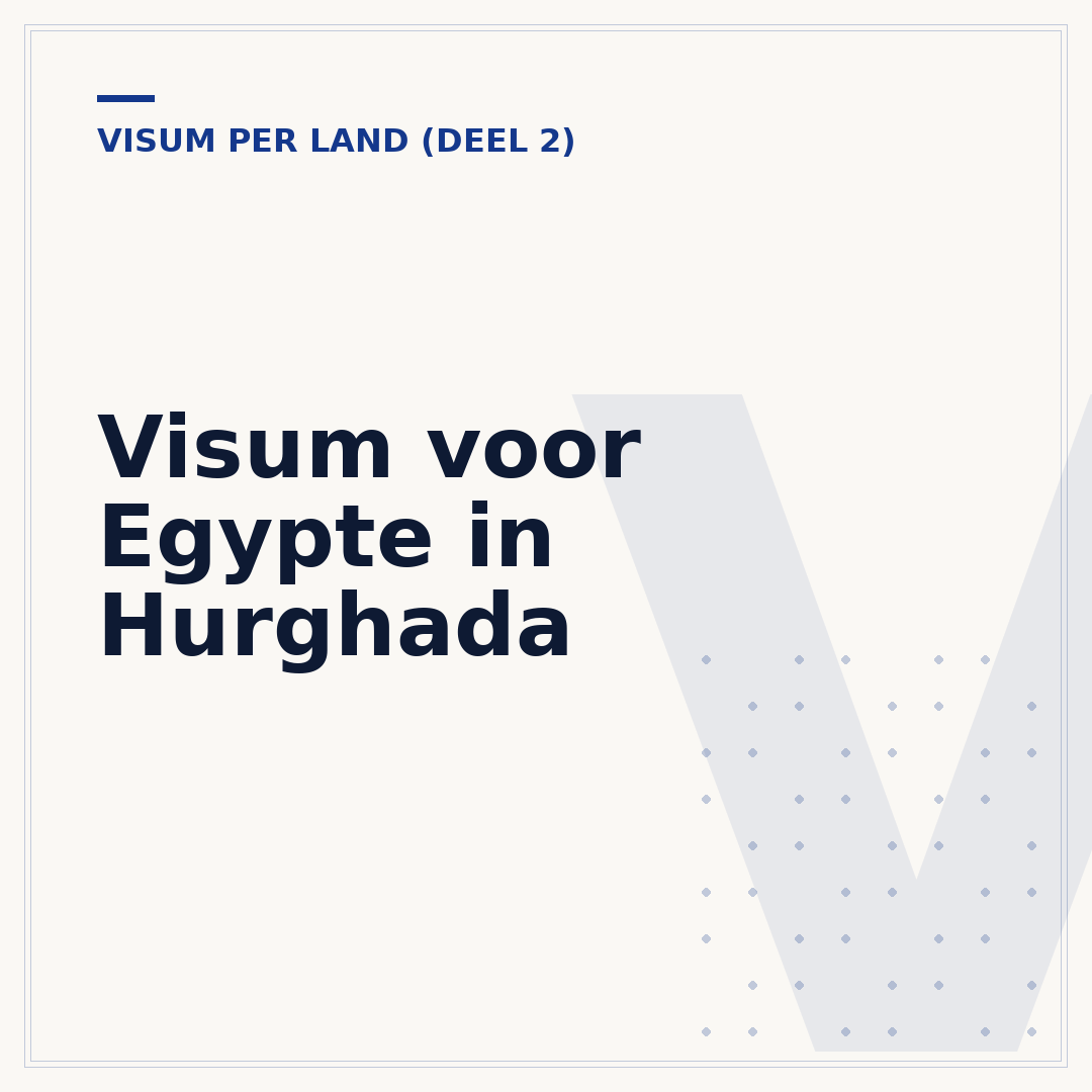 Visum voor Egypte in Hurghada