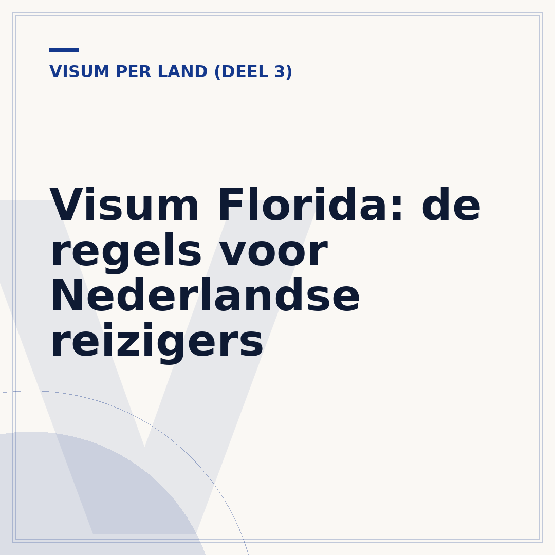 Visum Florida: de regels voor Nederlandse reizigers