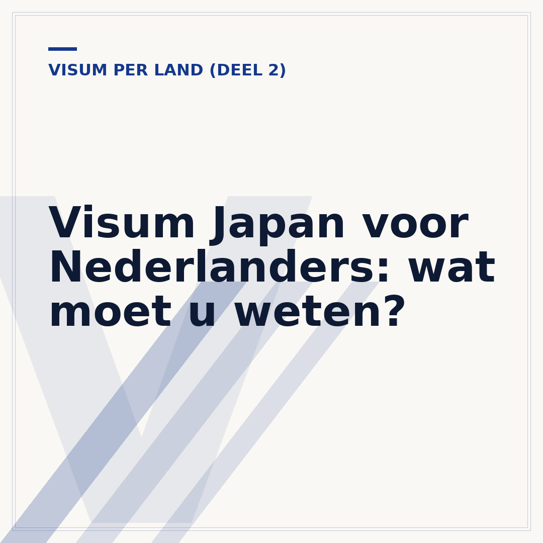 Visum Japan voor Nederlanders: wat moet u weten?