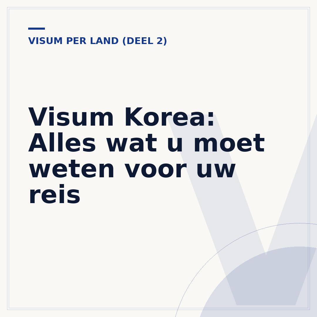 Visum Korea: Alles wat u moet weten voor uw reis