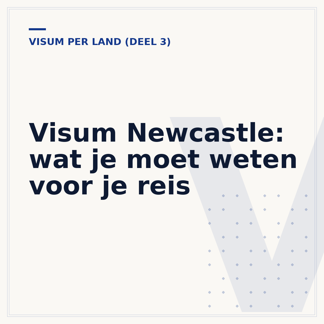 Visum Newcastle: wat je moet weten voor je reis