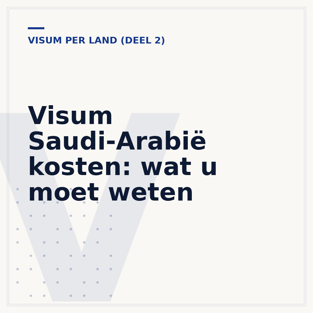 Visum Saudi-Arabië kosten: wat u moet weten