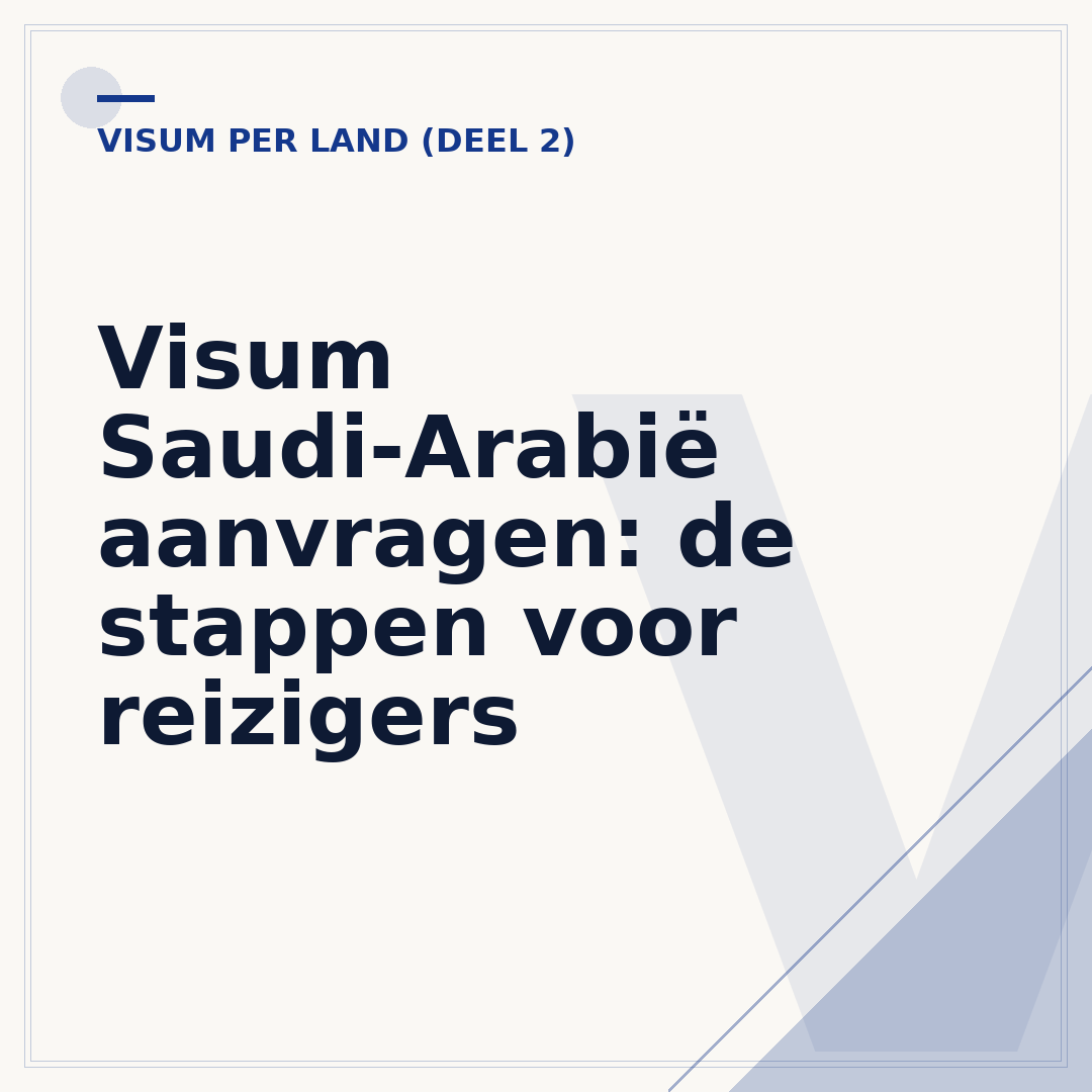 Visum Saudi-Arabië aanvragen: de stappen voor reizigers