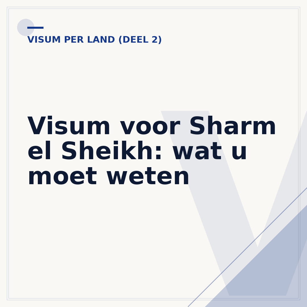 Visum voor Sharm el Sheikh: wat u moet weten