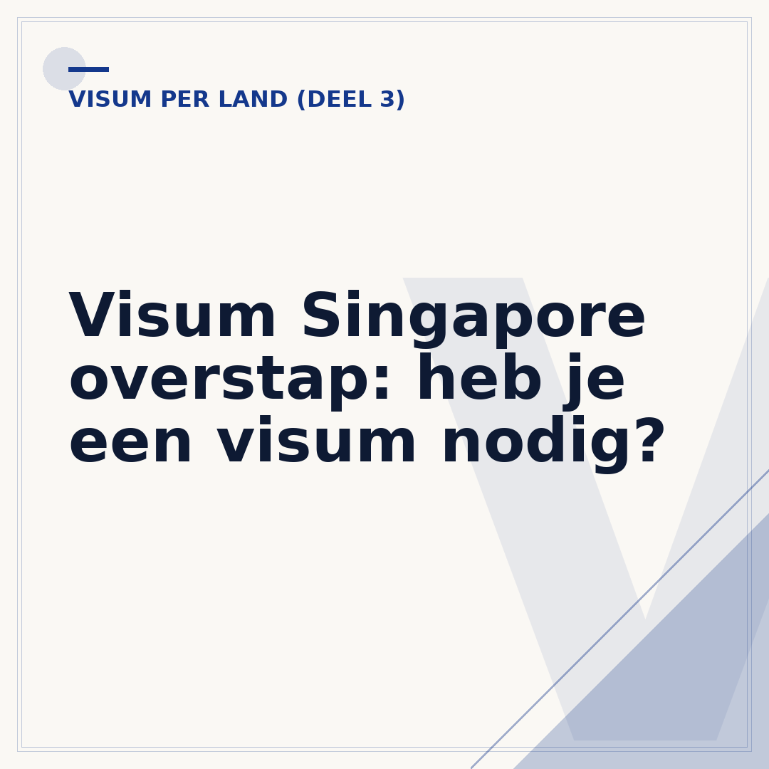 Visum Singapore overstap: heb je een visum nodig?