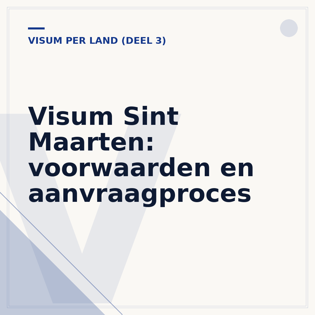 Visum Sint Maarten: voorwaarden en aanvraagproces