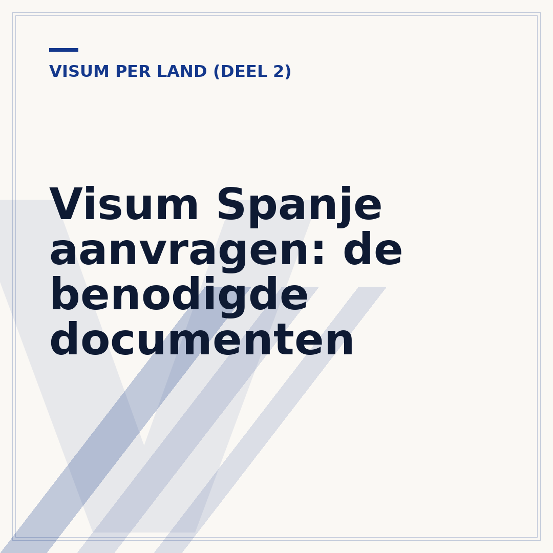 Visum Spanje aanvragen: de benodigde documenten