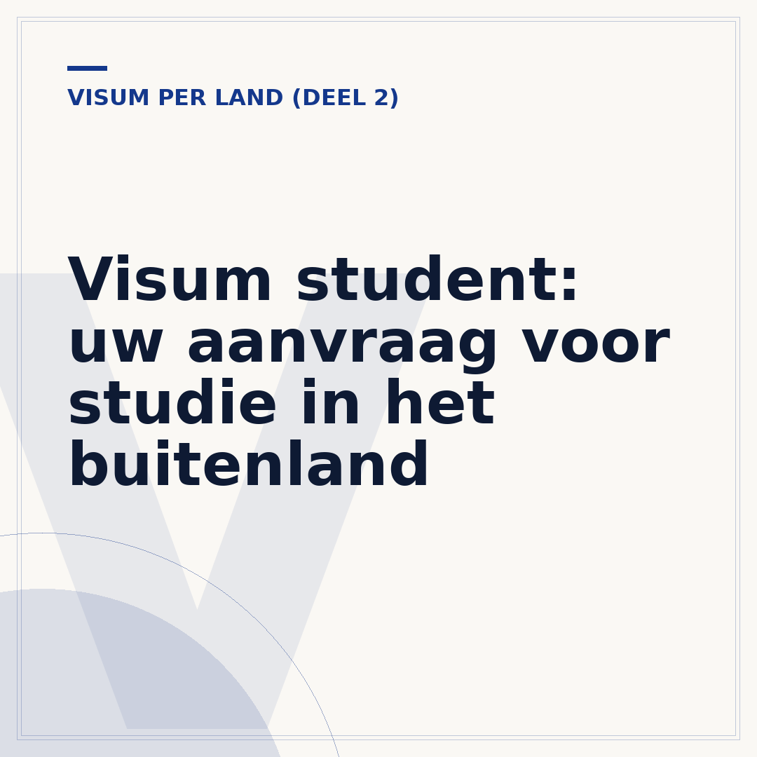 Visum student: uw aanvraag voor studie in het buitenland