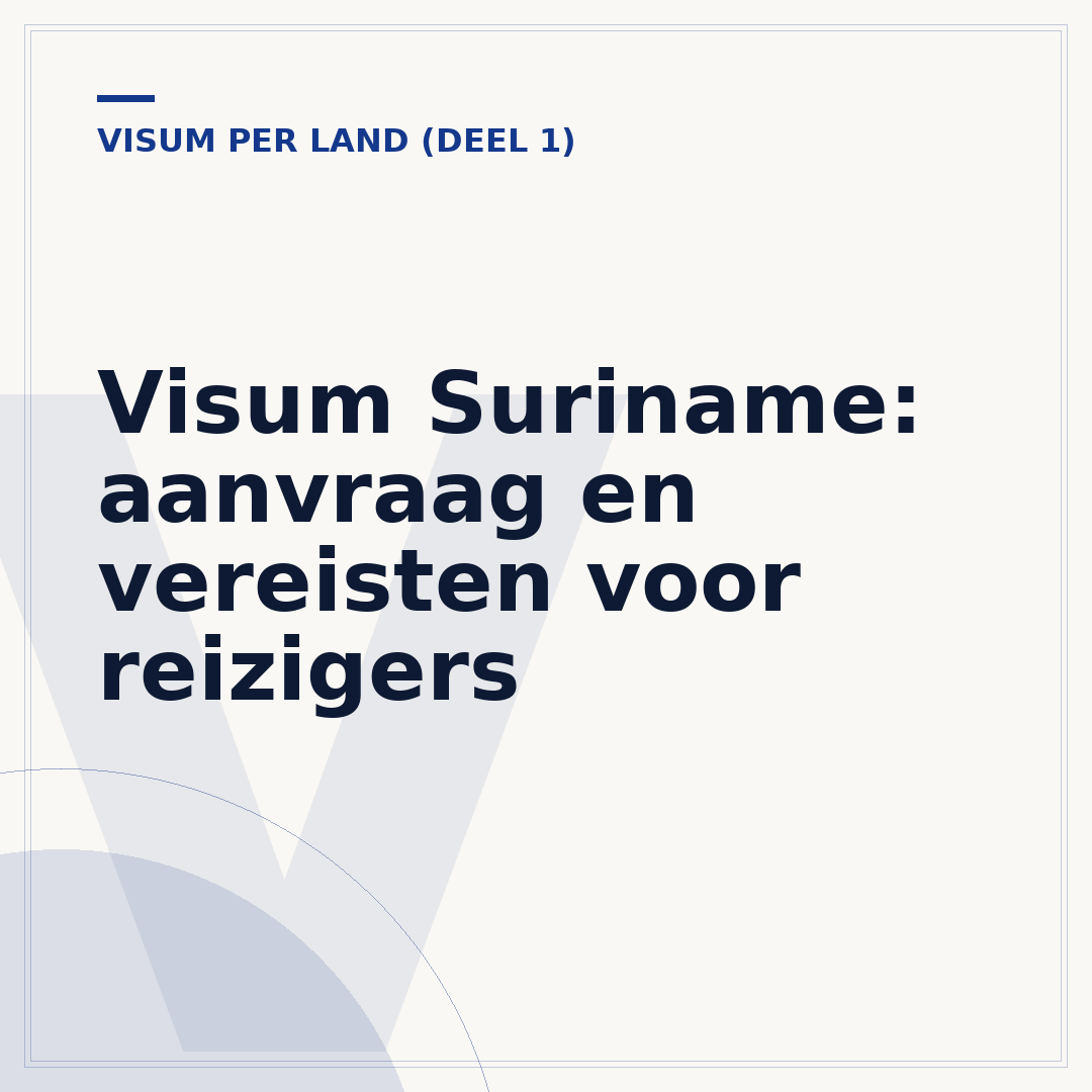 Visum Suriname: aanvraag en vereisten voor reizigers